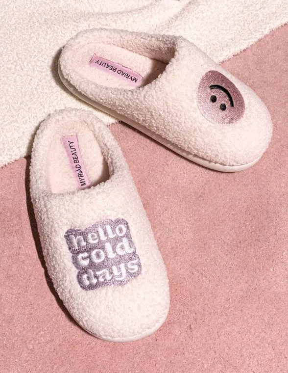 Hello Cold Days Slippers