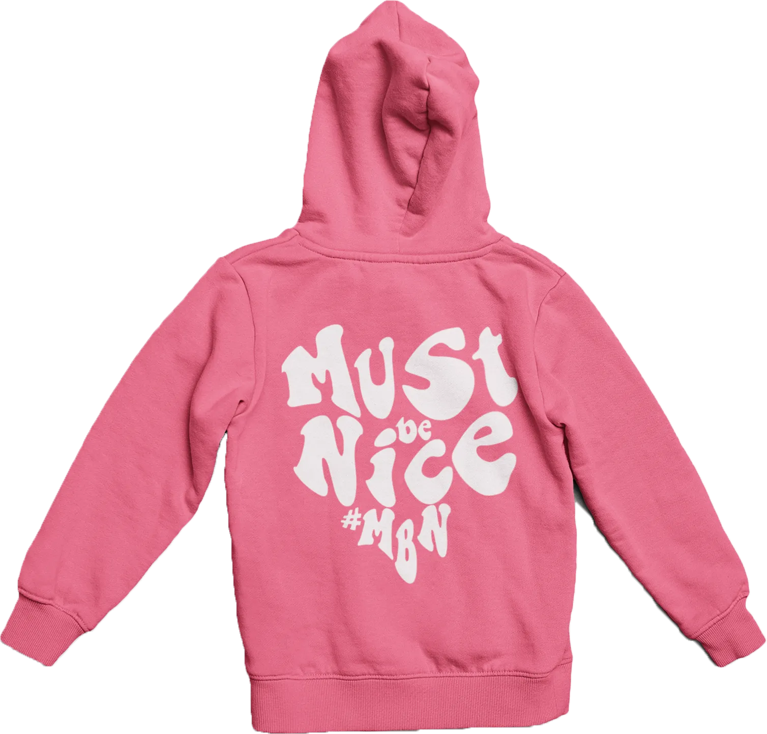 Must Be Mine Hoodie