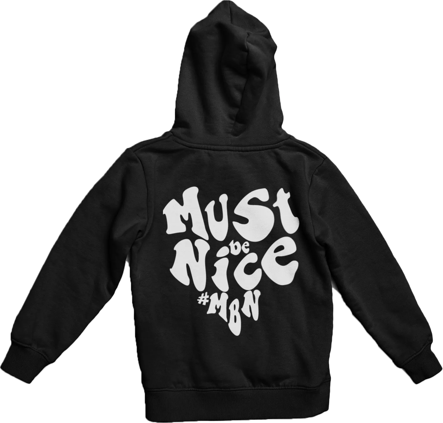 Must Be Mine Hoodie
