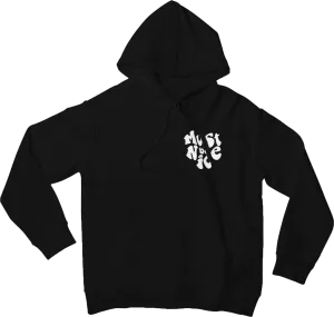 Must Be Mine Hoodie